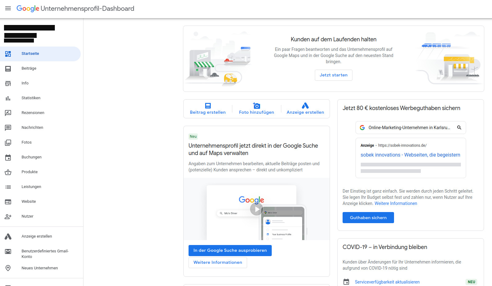 Das Bild zeigt das Google Unternehmensprofil-Dashboard mit Men&uuml;optionen, einem Startseite-Link, und Informationen zu Kundenpflege, Werbung und neuen Funktionen f&uuml;r Unternehmen.